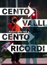 Centovalli Centoricordi - Robinia delle Valli Centovalli Centoricordi - Robinia delle Valli